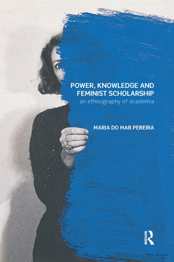 Power, Knowledge and Feminist Scholarship | 1:a upplagan