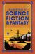 Classic Tales of Science Fiction & Fantasy