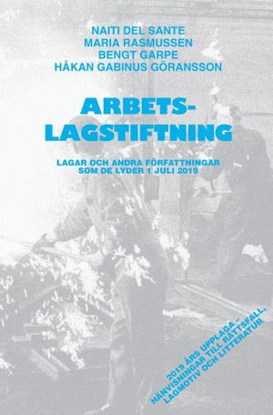 Arbetslagstiftning 2019 | 46:e upplagan