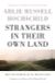 Strangers In Their Own Land