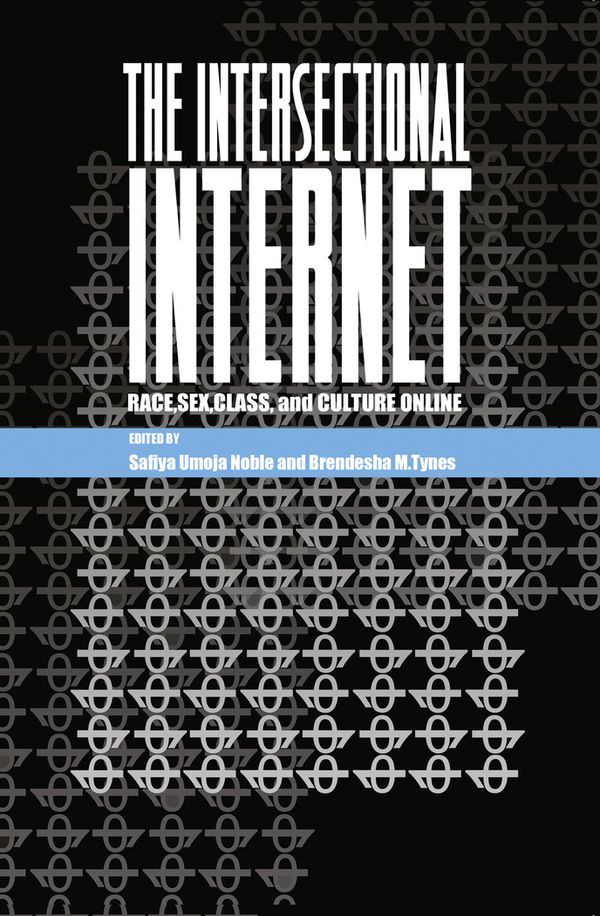 The Intersectional Internet | 0:e upplagan