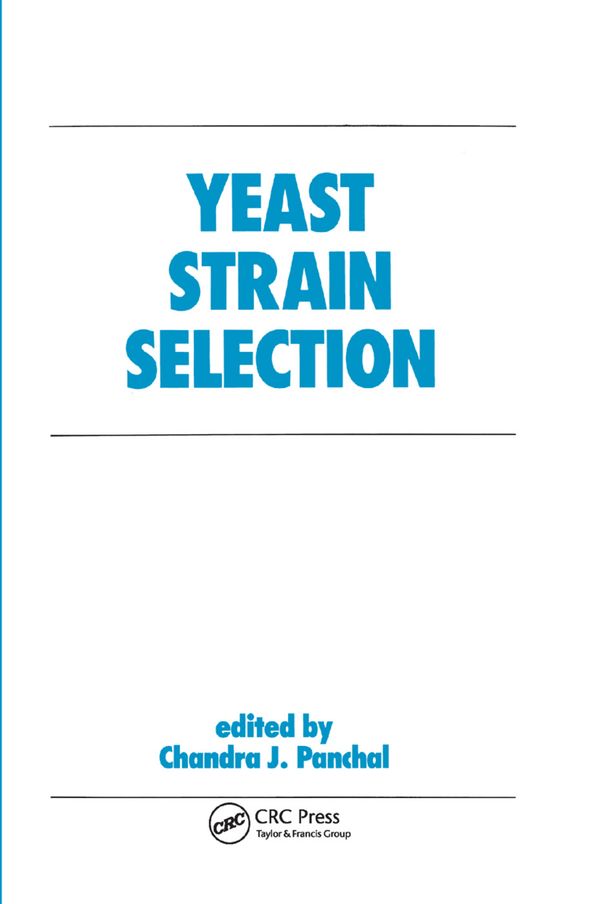 Yeast Strain Selection | 1:a upplagan