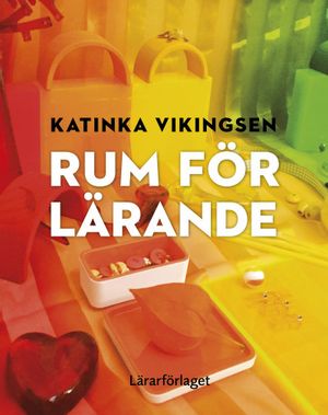 Rum för lärande | 1:a upplagan