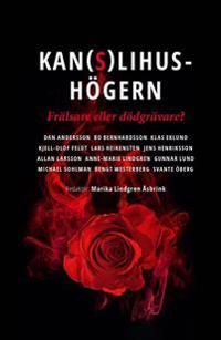 Kanslihushögern – Frälsare eller dödgrävare? | 1:a upplagan