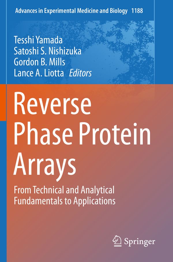 Reverse Phase Protein Arrays: From Technical and Analytical Fundamentals to Applications: 1188 (Advances in Experimental Medicin | 1:a upplagan