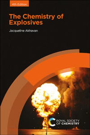 Chemistry of Explosives | 4:e upplagan