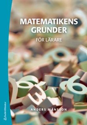 Matematikens grunder - för lärare | 1:a upplagan