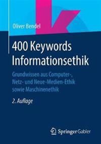 400 Keywords Informationsethik | 2:a upplagan
