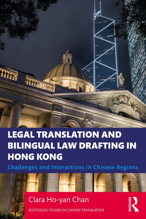 Legal Translation and Bilingual Law Drafting in Hong Kong | 1:a upplagan