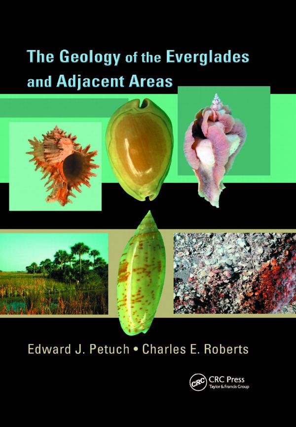The Geology of the Everglades and Adjacent Areas | 1:a upplagan