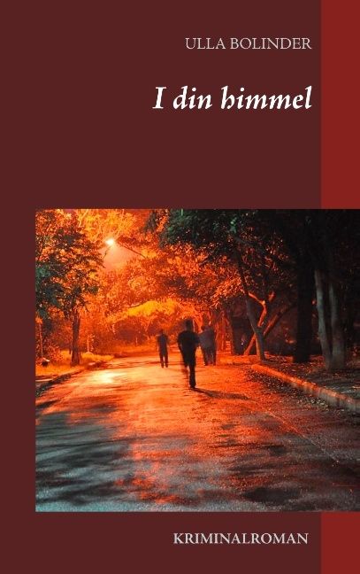 I din himmel : I din himmel | 1:a upplagan