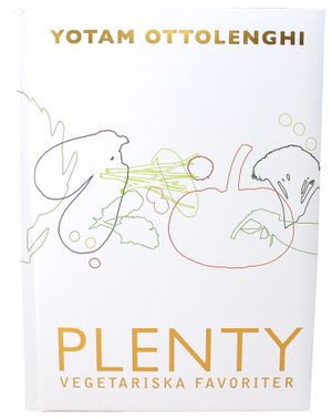 Plenty : vegetariska favoriter | 1:a upplagan