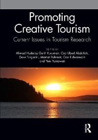 Promoting Creative Tourism: Current Issues in Tourism Research