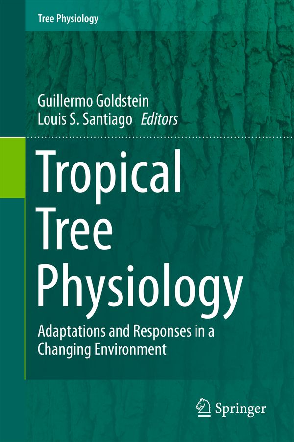 Tropical Tree Physiology | 1:a upplagan