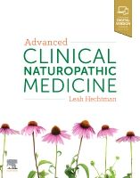 Advanced Clinical Naturopathic Medicine | 0:e upplagan
