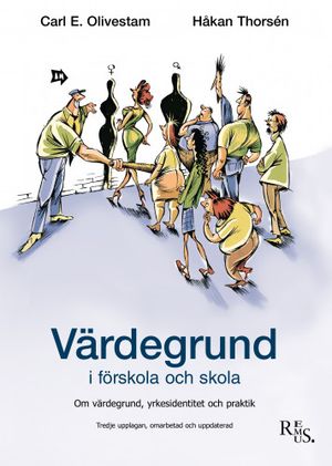 Värdegrund i förskola och skola | 3:e upplagan