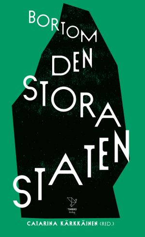 Bortom den stora staten | 1:a upplagan