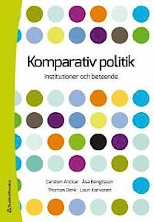 Komparativ politik : Institutioner och beteende | 1:a upplagan