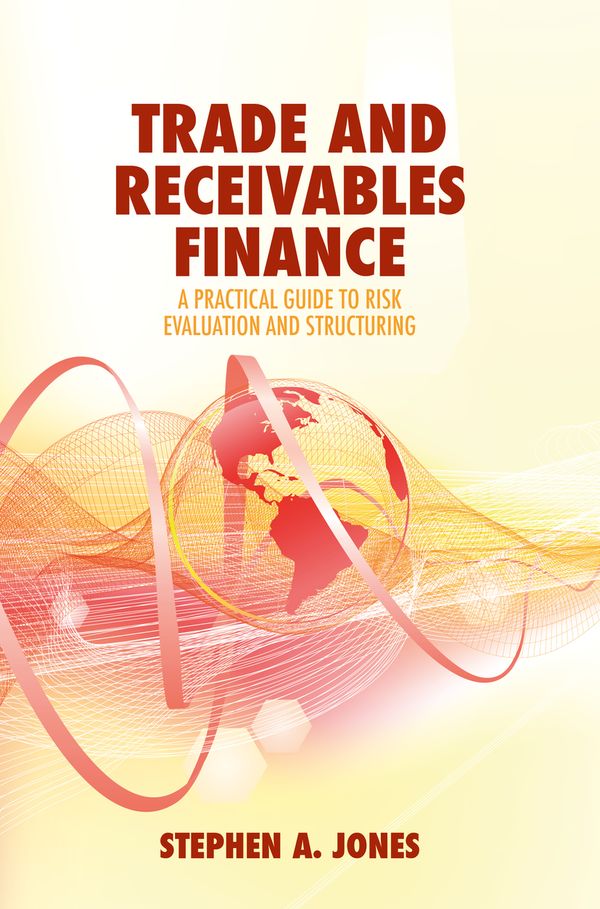 Trade and Receivables Finance | 1:a upplagan