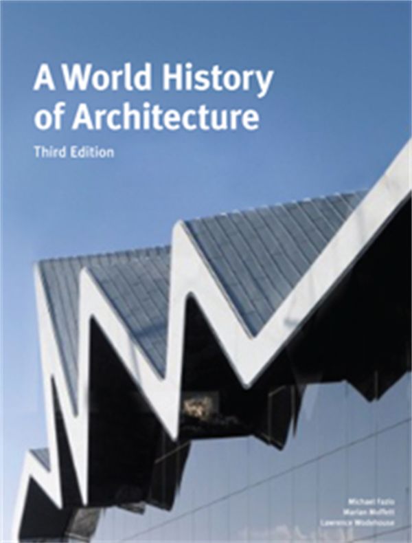 A World History of Architecture, Third Edition | 3:e upplagan