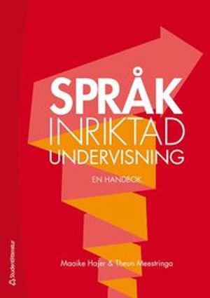 Språkinriktad undervisning - en handbok | 3:e upplagan