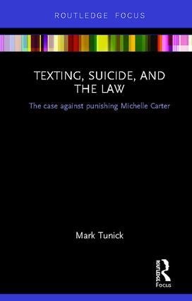 Texting, Suicide, and the Law | 1:a upplagan
