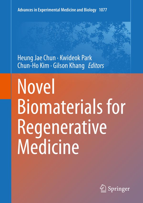 Novel Biomaterials for Regenerative Medicine | 1:a upplagan