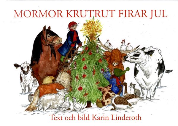 Mormor KrutRut firar jul | 0:e upplagan