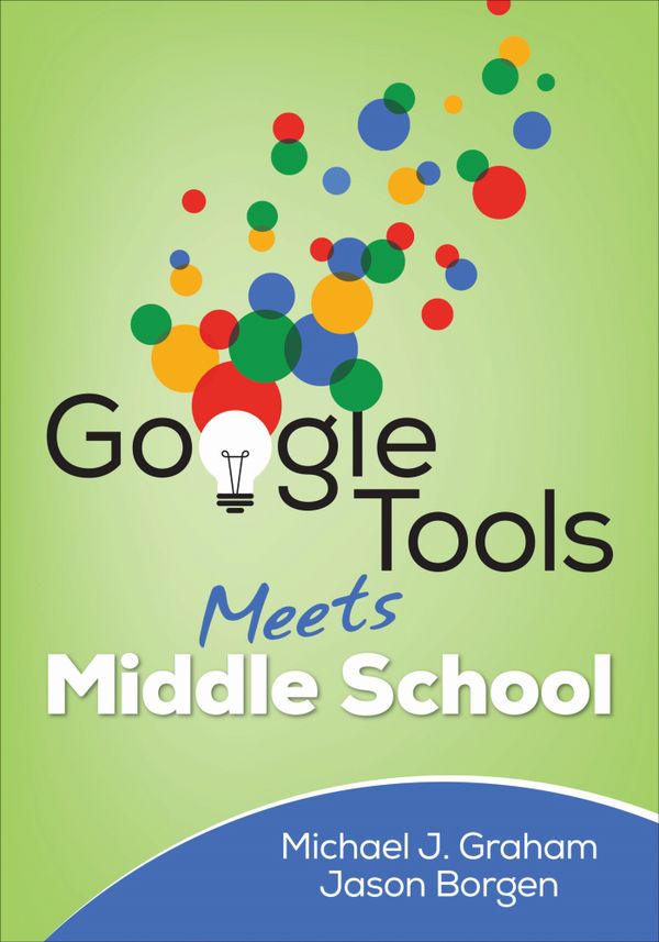 Google Tools Meets Middle School | 1:a upplagan
