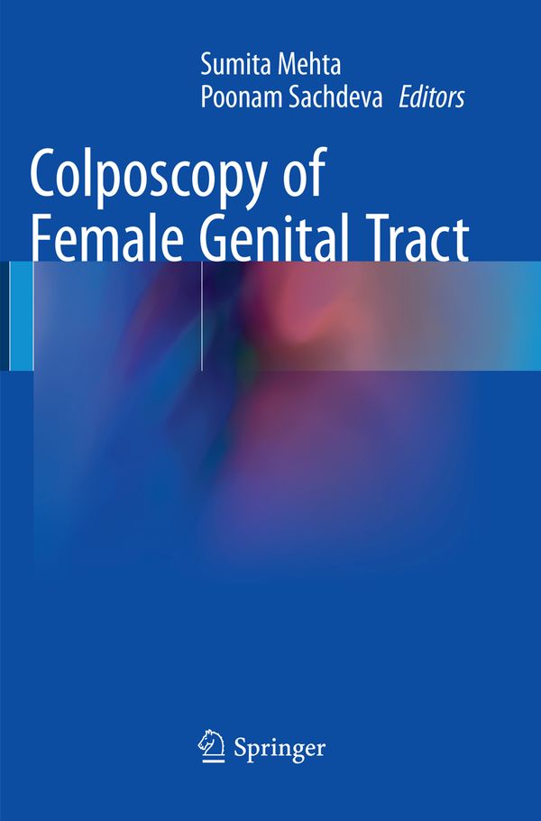 Colposcopy of Female Genital Tract | 1:a upplagan