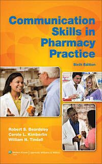 Communication Skills in Pharmacy Practice | 6:e upplagan