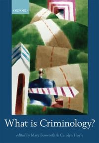 What Is Criminology? | 0:e upplagan