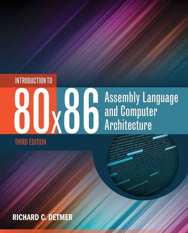 Introduction to 80X86 Assembly Language and Computer Architecture | 0:e upplagan