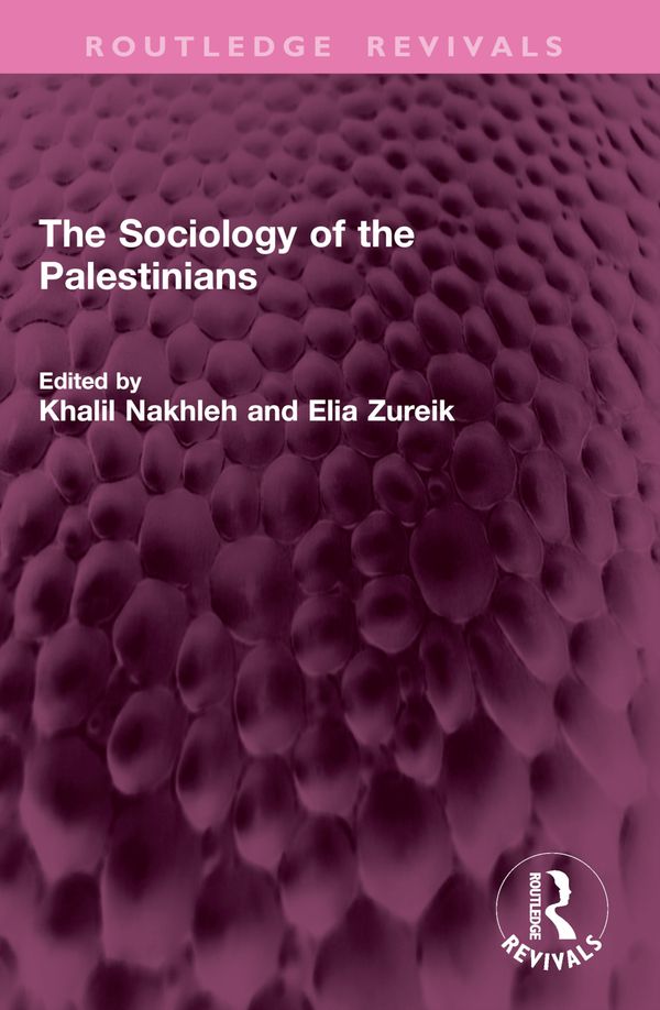 The Sociology of the Palestinians | 0:e upplagan
