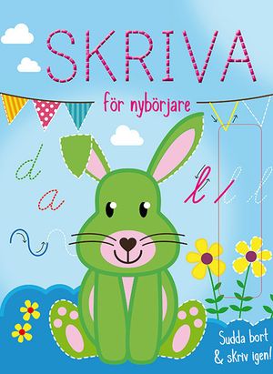 Skriva för nybörjare - sudda bort & skriv igen