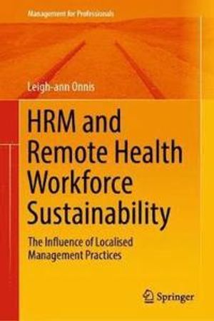 HRM and Remote Health Workforce Sustainability | 1:a upplagan