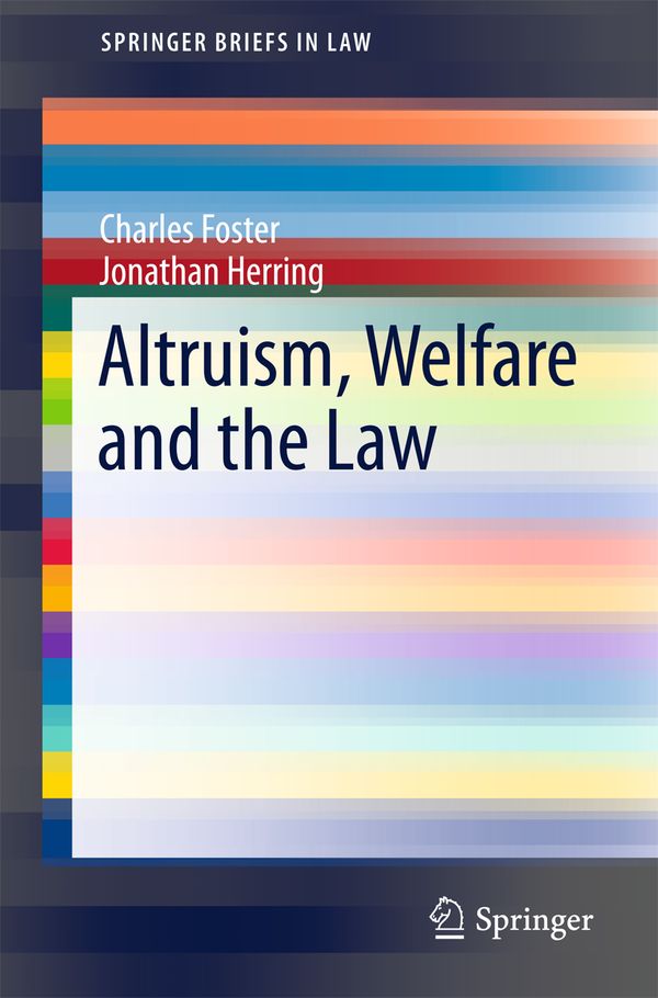 Altruism, Welfare and the Law | 1:a upplagan