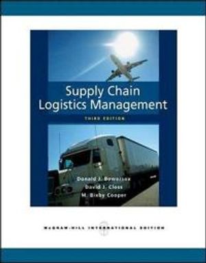 Supply Chain Logistics Management | 3:e upplagan