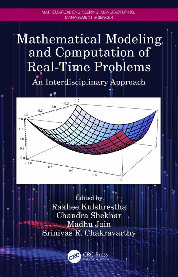 Mathematical Modeling and Computation of Real-Time Problems | 1:a upplagan