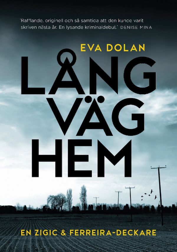 Lång väg hem | 1:a upplagan