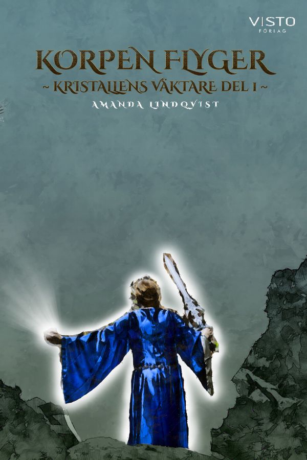 Korpen flyger | 0:e upplagan