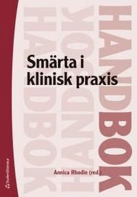Smärta i klinisk praxis | 1:a upplagan
