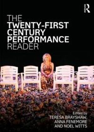 The Twenty-First Century Performance Reader