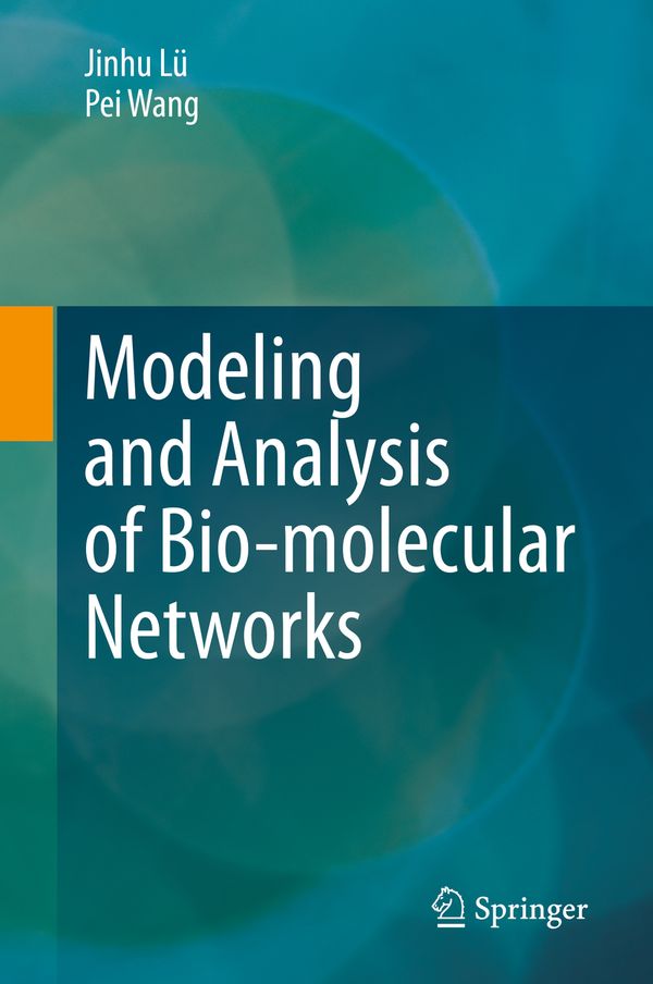 Modeling and Analysis of Bio-molecular Networks | 1:a upplagan