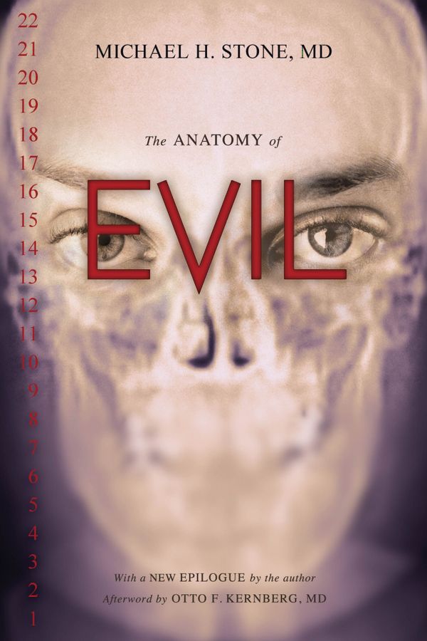 The Anatomy of Evil | 0:e upplagan