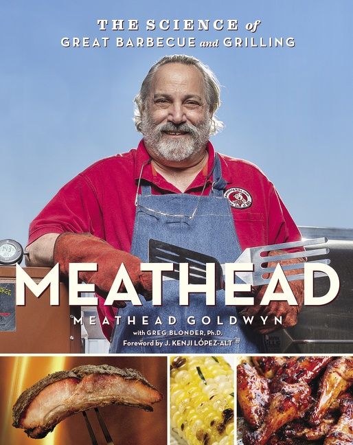 Meathead: The Science of Great Barbecue and Grilling | 0:e upplagan
