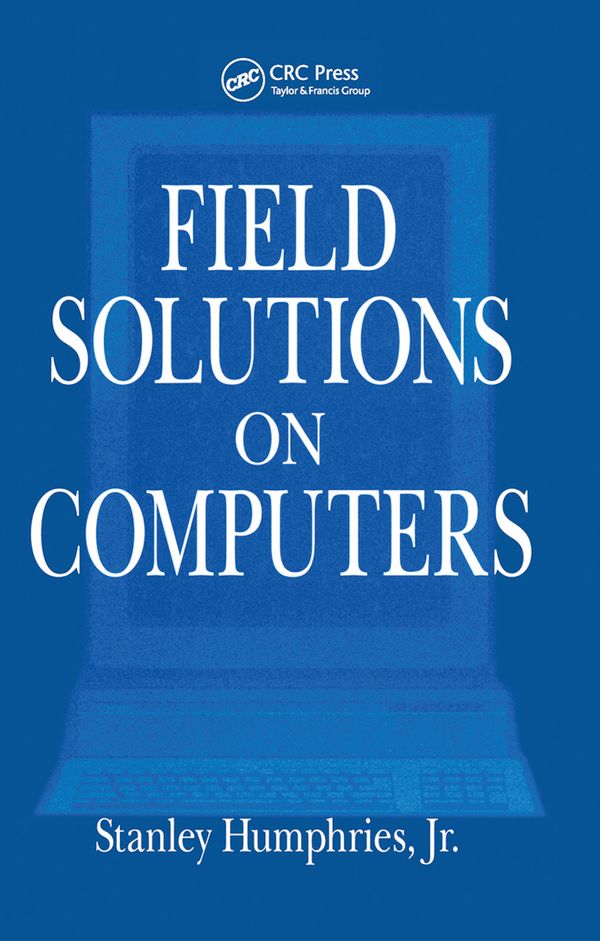 Field Solutions on Computers | 1:a upplagan