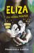 Eliza och hennes monster (2018)