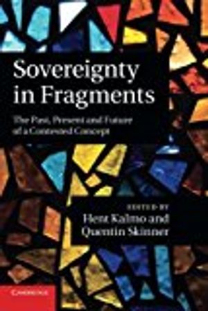 Sovereignty in fragments - the past, present and future of a contested conc