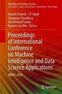 Proceedings of International Conference on Machine Intelligence and Data Science Applications